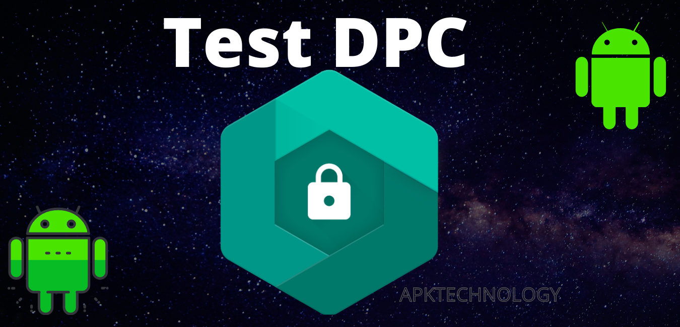 test dpc apk